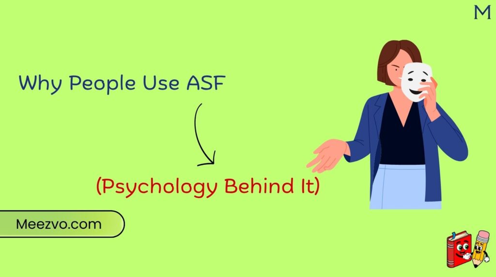 Why People Use ASF (Psychology Behind It)